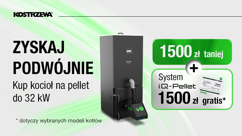 Promocja Zyskaj Podw&oacute;jnie na kotły pelletowe Kostrzewa